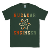 Nuclear Engineering Quote Classic Tee | Teevron