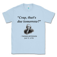 Dusty Blue funny thomas jefferson usa history teacher student gift t shirt Classic Tee - linhVisuals