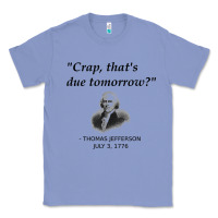 Colony Blue funny thomas jefferson usa history teacher student gift t shirt Classic Tee - linhVisuals