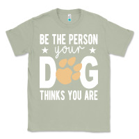 Matcha be the person your dog thinks you are t  shirt be the person your dog Classic Tee - linhVisuals