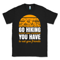Black hiking t  shirt go hiking Classic Tee - linhVisuals