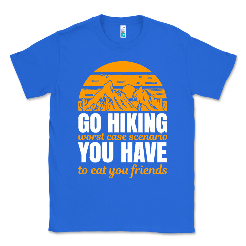 Hiking T  Shirt Go Hiking Classic Tee by linhVisuals | Teevron