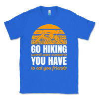 True Royal hiking t  shirt go hiking Classic Tee - linhVisuals