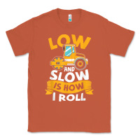 Copper asphalt paving operator quote low and slow is how i roll t shirt Classic Tee - linhVisuals