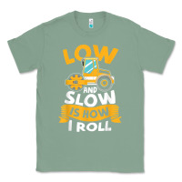Sage asphalt paving operator quote low and slow is how i roll t shirt Classic Tee - linhVisuals