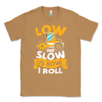 Toasted Coconut asphalt paving operator quote low and slow is how i roll t shirt Classic Tee - linhVisuals