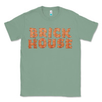 Sage brick house funny t shirt Classic Tee - linhVisuals