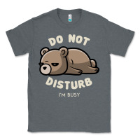 Charcoal Heather do not disturb i'm busy funny lazy gift Classic Tee - linhVisuals
