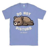 Colony Blue do not disturb i'm busy funny lazy gift Classic Tee - linhVisuals