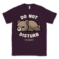 Plum do not disturb i'm busy funny lazy gift Classic Tee - linhVisuals