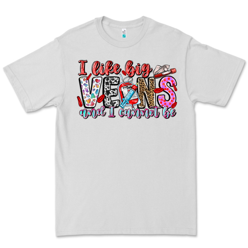I Like Big Veins And Cannot Be Premium Tee by CowhideDigitalArt | Teevron