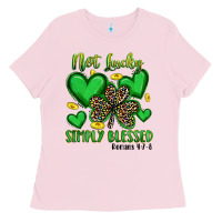 Bubblegum Pink not lucky simply blessed Ladies Tee - Artiststas