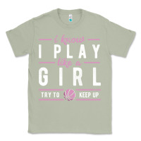 Matcha basketball gifts for girls i know i play like a girl try to keep up in Classic Tee - linhVisuals