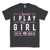Smoke basketball gifts for girls i know i play like a girl try to keep up in Classic Tee - linhVisuals