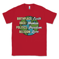 Red birthplace earth race human politics freedom religion love equality al Classic Tee - linhVisuals