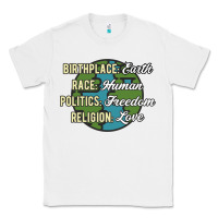White birthplace earth race human politics freedom religion love equality al Classic Tee - linhVisuals