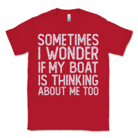 Red boating funny if my boat is thinking about me too funny pontoon boat l Classic Tee - linhVisuals
