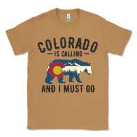 Toasted Coconut colorado is calling and i must go state flag with wild bear Classic Tee - linhVisuals