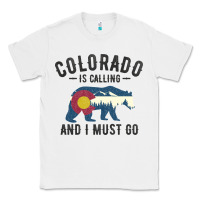 White colorado is calling and i must go state flag with wild bear Classic Tee - linhVisuals