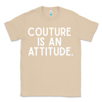 Mushroom couture is an attitude fashion quote Classic Tee - linhVisuals
