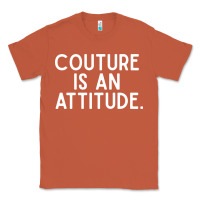 Copper couture is an attitude fashion quote Classic Tee - linhVisuals