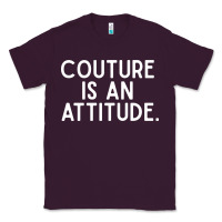 Plum couture is an attitude fashion quote Classic Tee - linhVisuals