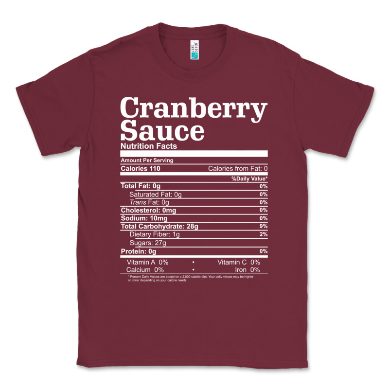 Cranberry Sauce Nutrition Facts Funny Thanksgiving Christmas Food Nutr Classic Tee by linhVisuals | Teevron