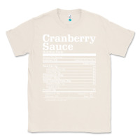 Natural cranberry sauce nutrition facts funny thanksgiving christmas food nutr Classic Tee - linhVisuals