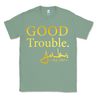 Sage good trouble john lewis signature Classic Tee - linhVisuals