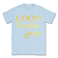 Dusty Blue good trouble john lewis signature Classic Tee - linhVisuals