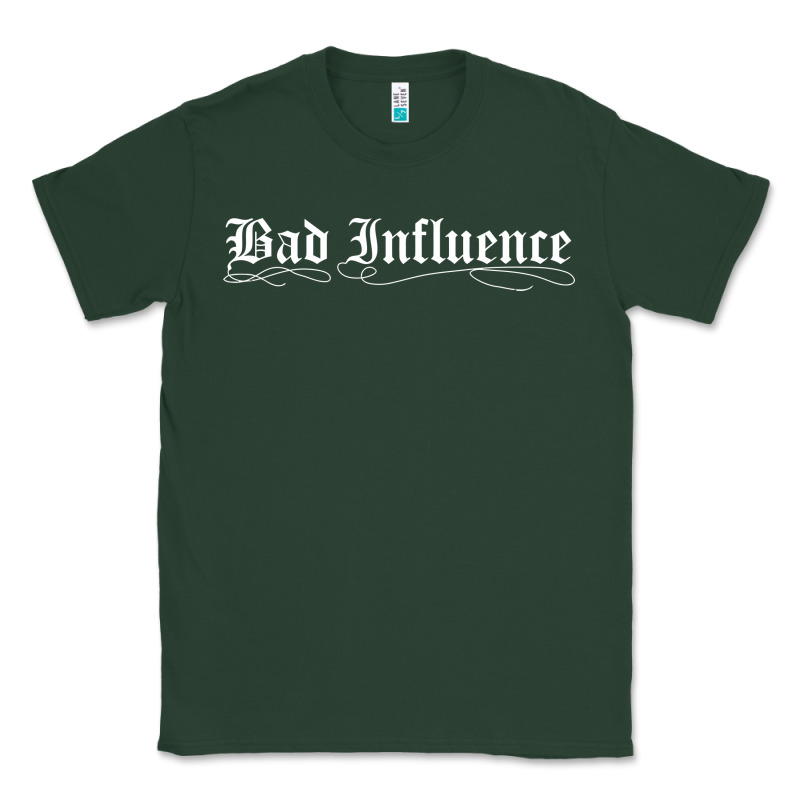 Bad Influence Funny Classic Tee by linhVisuals | Teevron