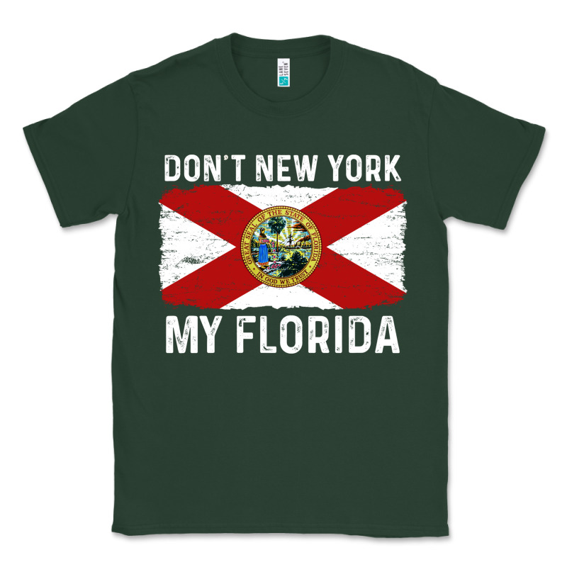 Don't New York My Florida Vintage Flag Funny Saying Gift Classic Tee by linhVisuals | Teevron