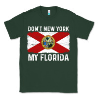 Sports Green don't new york my florida vintage flag funny saying gift Classic Tee - linhVisuals