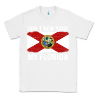 White don't new york my florida vintage flag funny saying gift Classic Tee - linhVisuals