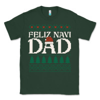 Sports Green feliz navi dad ugly christmas sweater funny spanish xmas pun gift for Classic Tee - linhVisuals