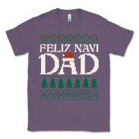 Lavender feliz navi dad ugly christmas sweater funny spanish xmas pun gift for Classic Tee - linhVisuals
