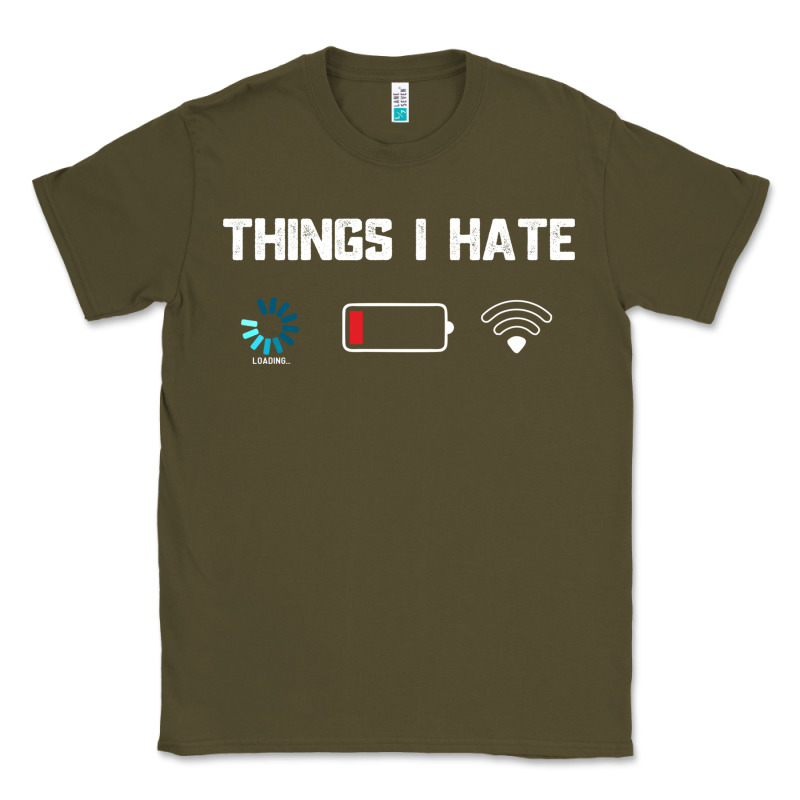Funny Things I Hate Low Battery And Wifi Connection Classic Tee by linhVisuals | Teevron