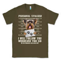 Army Green funny yorkie personal stalker yorkshire terrier  dog i will follow you Classic Tee - linhVisuals