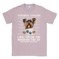 Lilac funny yorkie personal stalker yorkshire terrier  dog i will follow you Classic Tee - linhVisuals