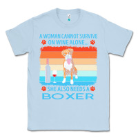 Dusty Blue boxer t  shirt a woman cannot survive on wine alone she also needs box Classic Tee - linhVisuals