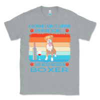 Heather Grey boxer t  shirt a woman cannot survive on wine alone she also needs box Classic Tee - linhVisuals