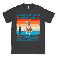 Smoke boxer t  shirt a woman cannot survive on wine alone she also needs box Classic Tee - linhVisuals