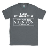 Charcoal Heather i lost my virginity at shen yun 2022   t shirt Classic Tee - linhVisuals