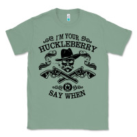 Sage im your huckleberry Classic Tee - linhVisuals