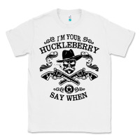 White im your huckleberry Classic Tee - linhVisuals