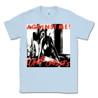 Dusty Blue against me white crosses tour 2022 Classic Tee - linhVisuals