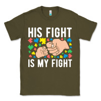 Army Green his fight is my fight autism dad mom fist bump cute supportive awarene Classic Tee - linhVisuals