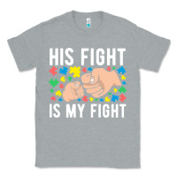 Heather Grey his fight is my fight autism dad mom fist bump cute supportive awarene Classic Tee - linhVisuals