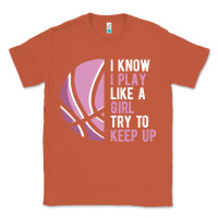 Copper i know i play basketball like a girl try to keep up funny gift for gir Classic Tee - linhVisuals