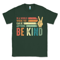 Sports Green in a world where you can be anything be kind kindness inspirational gi Classic Tee - linhVisuals